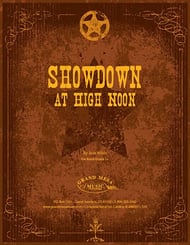 Showdown at High Noon Concert Band sheet music cover Thumbnail